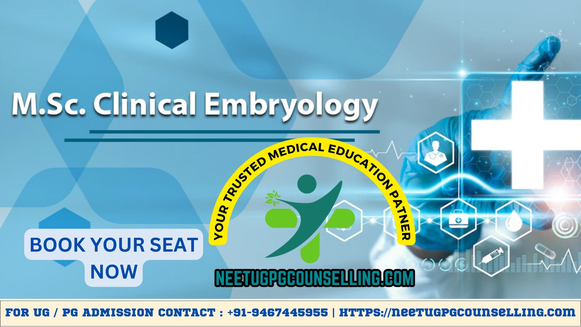 M.Sc. Clinical Embryology : Admissions, Courses Offerd, Fees Structure, Cutoff, Counselling